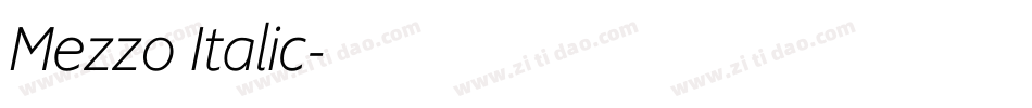 Mezzo Italic字体转换